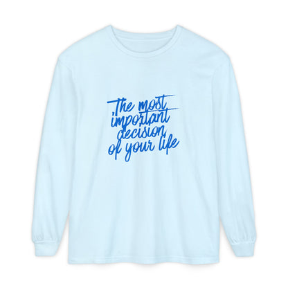 Unisex "The Decision" Long Sleeve T-Shirt