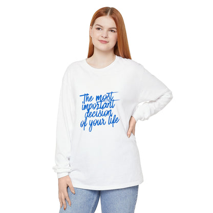 Unisex "The Decision" Long Sleeve T-Shirt