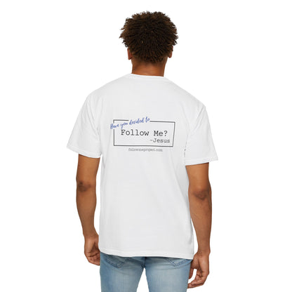 The Decision T Shirt