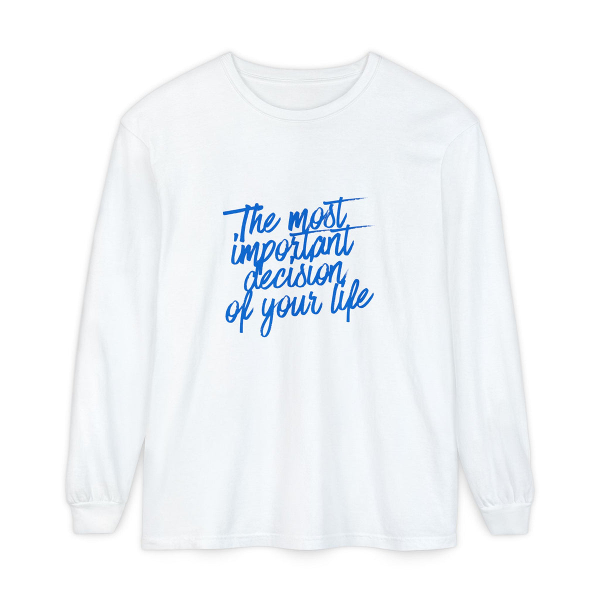 Unisex "The Decision" Long Sleeve T-Shirt