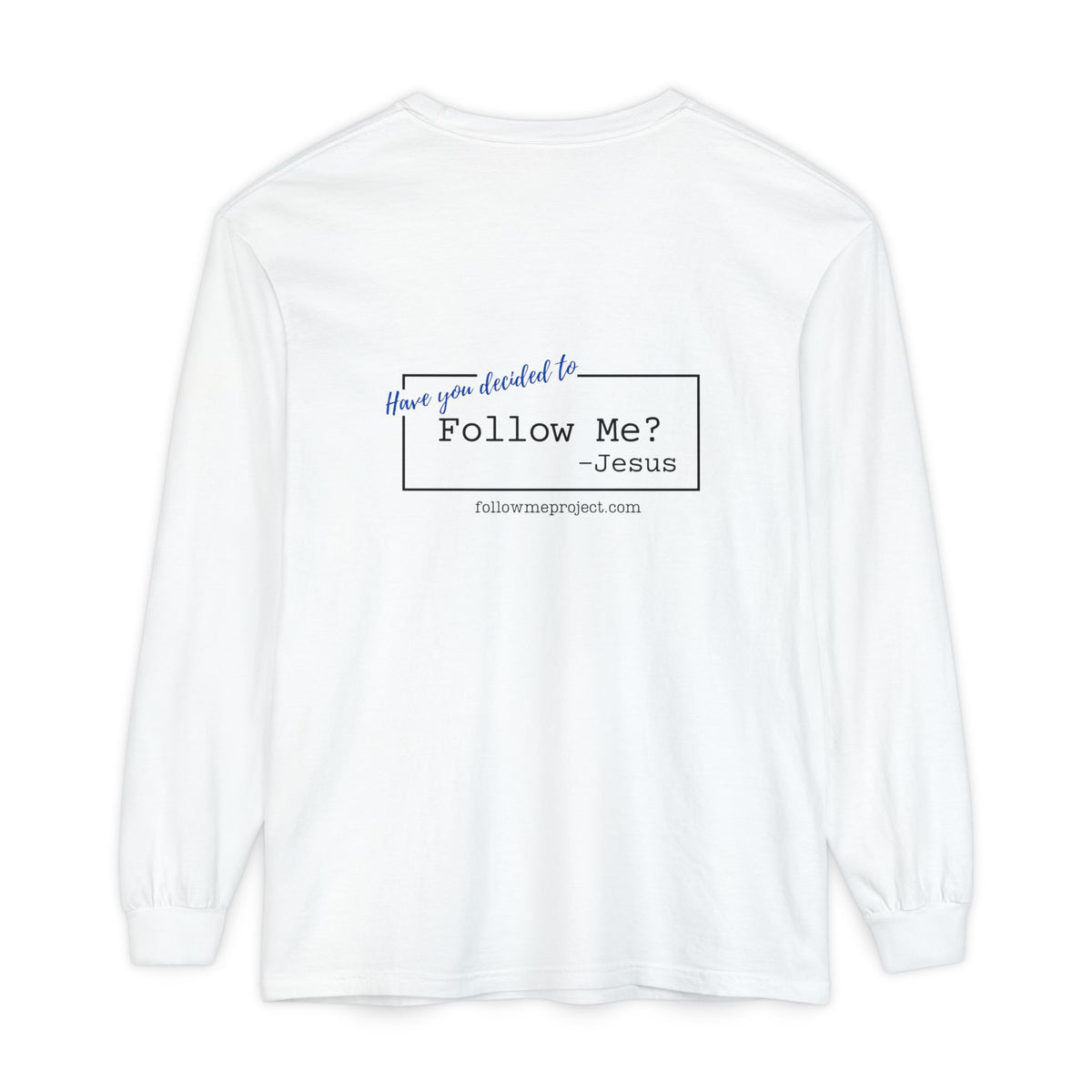 Unisex "The Decision" Long Sleeve T-Shirt