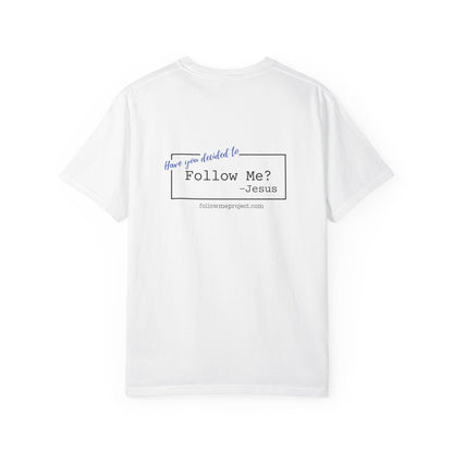 The Decision T Shirt