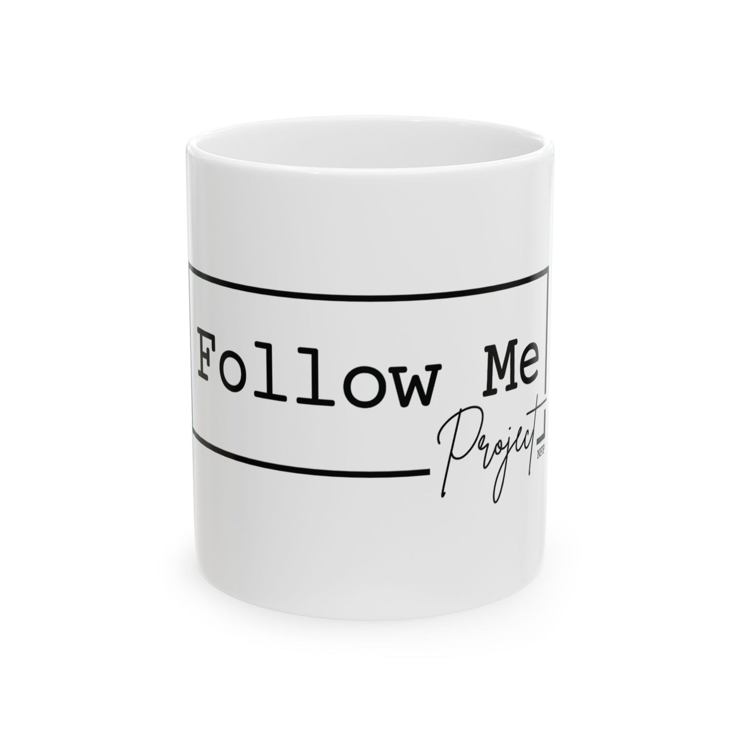 Follow Me Ceramic Mug